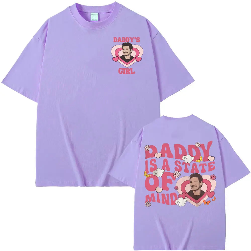 Pedro Pascal Daddy Is A State of Mind T-Shirt Movie TV Actor T-shirt Men Women Fashion Casual Comfort Cotton T Shirts Streetwear